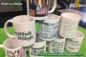 Motivational Mugs for college events