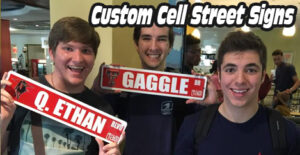 Custom Street Signs - our most popular event