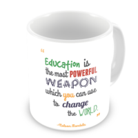 1-Motivational Mug Sample -Education is the most powerful weapon - Nelson Mandela