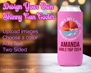 design your own skinny can cooler