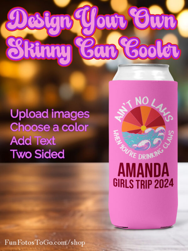 design your own skinny can cooler